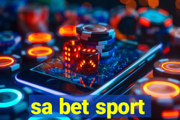 sa bet sport